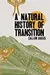 A Natural History of Transition