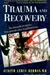 Trauma and Recovery