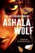 The Interrogation of Ashala Wolf (The Tribe #1)