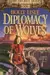 Diplomacy of Wolves