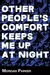 Other People's Comfort Keeps Me up at Night