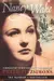 Nancy Wake : a biography of our greatest war heroine