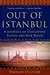 Out of Istanbul