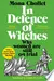 In Defence of Witches