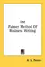 The Palmer Method Of Business Writing