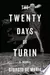 The Twenty Days of Turin: A Novel