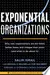 Exponential Organizations