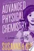 Advanced Physical Chemistry