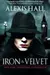 Iron & Velvet (Kate Kane, Paranormal Investigator, #1)