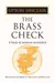 The Brass Check