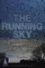 The Running Sky: A Bird-Watching Life