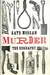 Murder: the Biography