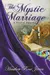 The Mystic Marriage (Alpennia, #2)
