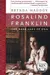 Rosalind Franklin : The Dark Lady of DNA