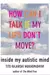 How Can I Talk If My Lips Don't Move?: Inside My Autistic Mind