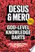 God-Level Knowledge Darts