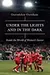 Under the Lights and in the Dark: Untold Stories of Women's Soccer