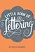 Little Book of Lettering