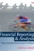 Financial Reporting and Analysis: Using Financial Accounting Information