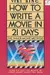 How to write a movie in 21 days