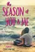 The Season of You & Me