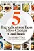 Five Ingredients or Less Slow Cooker Cookbook