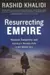 Resurrecting Empire