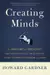 Creating minds