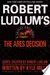 Robert Ludlum's(TM) The Ares Decision