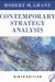 Contemporary Strategy Analysis: Concepts, Techniques, Applications