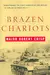 Brazen Chariots