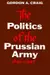 The Politics of the Prussian Army