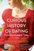 The Curious History of Dating: From Jane Austen to Tinder