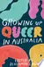 Growing Up Queer in Australia