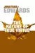 The Nature of True Virtue