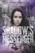 Shadow's Messenger