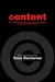 Content : Selected Essays on Technology, Creativity, Copyright, and the Future of the Future