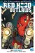 Red Hood and the Outlaws Vol. 1