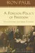 "A Foreign Policy of Freedom: Peace, Commerce, and Honest Friendship"