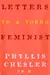 Letters to a Young Feminist