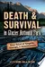 Death & Survival in Glacier National Park