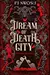 Dream of Death City