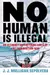 No Human Is Illegal