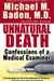 Unnatural Death: Confessions of a Medical Examiner