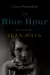 The Blue Hour: A Life of Jean Rhys