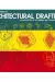Principles of Architectual Drafting: A Sourcebook of Techniques and Graphic Standards