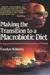 Making the Transition to a Macrobiotic Diet