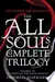 The All Souls Complete Trilogy