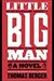 Little Big Man: A Novel