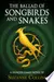 Hunger Games Trilogy: The Ballad of Songbirds and Snakes